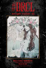 DRCL midnight children, Vol. 1 | N0823-MILK01 | Shin'ichi Sakamoto | Terra de Còmic - Tu tienda de cómics online especializada en cómics, manga y merchandising
