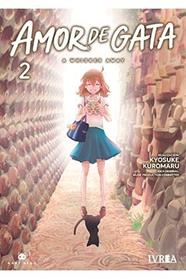 Amor de gata 02 | N0822-IVR01 | Kyosuke Kuromaru | Terra de Còmic - Tu tienda de cómics online especializada en cómics, manga y merchandising