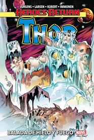 Heroes Return. Thor 3. Balada de hielo y fuego | N0423-PAN24 | Dan Jurgens, Stuart Immonen, Andy Kubert, Erik Larsen | Terra de Còmic - Tu tienda de cómics online especializada en cómics, manga y merchandising