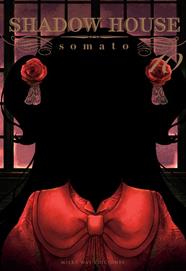 Shadow House, Vol. 10 | N0922-MILK04 | Somato | Terra de Còmic - Tu tienda de cómics online especializada en cómics, manga y merchandising