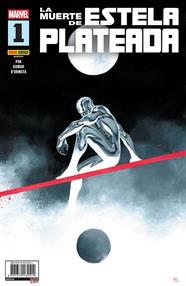 La Muerte de Estela Plateada 1 de 5 | N1025-PAN46 | Sumit Kumar, Greg Pak | Terra de Còmic - Tu tienda de cómics online especializada en cómics, manga y merchandising