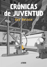 Crónicas de juventud | N0521-AST02 | Guy Delisle | Terra de Còmic - Tu tienda de cómics online especializada en cómics, manga y merchandising