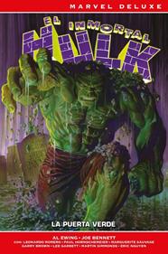 Marvel Deluxe. El Inmortal Hulk 1. La puerta verde | N1023-PAN24 | Lee Garbett, Martin Simmonds, Rafa Fonteriz, Al Ewing, Joe Bennett | Terra de Còmic - Tu tienda de cómics online especializada en cómics, manga y merchandising