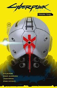 Cyberpunk 2077. Trauma Team | N0321-PAN08 | Cullen Bunn, Miguel Valderrama | Terra de Còmic - Tu tienda de cómics online especializada en cómics, manga y merchandising