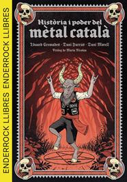 Història i poder del mètal català | N0625-OTED33 | Eduard Cremades | Terra de Còmic - Tu tienda de cómics online especializada en cómics, manga y merchandising