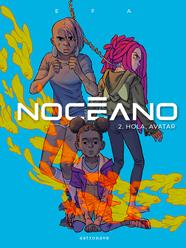 Noceano 2. Hola, Avatar | N0923-NOR42 | Efa | Terra de Còmic - Tu tienda de cómics online especializada en cómics, manga y merchandising