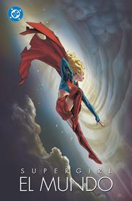 Supergirl: El mundo | N0626-PAN92 | Varios Autores | Terra de Còmic - Tu tienda de cómics online especializada en cómics, manga y merchandising