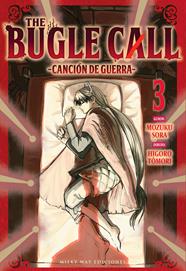 The Bugle Call 03 | N0926-MILK03 |  Mozuku Sora / Higoro Tômori | Terra de Còmic - Tu tienda de cómics online especializada en cómics, manga y merchandising