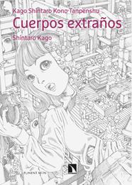 Cuerpos extraños | N0922-OTED06 | Shintaro Kago | Terra de Còmic - Tu tienda de cómics online especializada en cómics, manga y merchandising