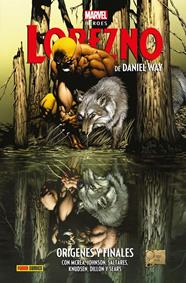 Marvel Héroes. Lobezno de Daniel Way 1. Orígenes y finales | N0624-PAN19 | Mark Texeira, Ken Knudtsen, Daniel Way, Steve Dillon, Javier Saltares, Bart Sears, John McCrea, Staz Johnson | Terra de Còmic - Tu tienda de cómics online especializada en cómics, manga y merchandising