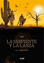 La serpiente y la lanza 01 | N0620-YER02 | Hub | Terra de Còmic - Tu tienda de cómics online especializada en cómics, manga y merchandising