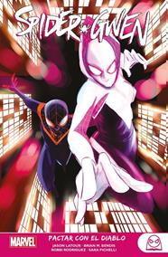 Marvel Young Adults. Spider-Gwen 3. Pactar con el diablo | N0723-PAN45 | Marcio Takara, Jason Latour, Robbi Rodriguez, Chris Visions, Chris Brunner, Tom Taylor | Terra de Còmic - Tu tienda de cómics online especializada en cómics, manga y merchandising