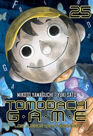 Tomodachi Game, Vol. 25 | N1025-MILK13 | Mikoto Yamaguchi, Yuki Sato | Terra de Còmic - Tu tienda de cómics online especializada en cómics, manga y merchandising
