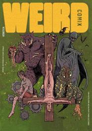 Weird Comix 02 | N0525-OTED29 | Varios autores | Terra de Còmic - Tu tienda de cómics online especializada en cómics, manga y merchandising