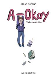 A-okay. Todo saldrá bien | N1022-NOR33 | Jarad Greene | Terra de Còmic - Tu tienda de cómics online especializada en cómics, manga y merchandising