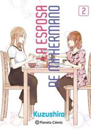 La esposa de mi hermano nº 02 | N0223-PLA30 | Kuzushiro | Terra de Còmic - Tu tienda de cómics online especializada en cómics, manga y merchandising