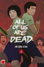 All of us are dead 1 | N1225-PAN60 | Joo Dong-Geun | Terra de Còmic - Tu tienda de cómics online especializada en cómics, manga y merchandising