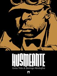 Husmeante | N0923-DOL03 | Carlos Trillo y Domingo Mandrafina | Terra de Còmic - Tu tienda de cómics online especializada en cómics, manga y merchandising