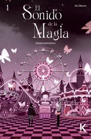 Annarasumanara : El sonido de la magia | N0225-OTED31 | Ha Ilkwon | Terra de Còmic - Tu tienda de cómics online especializada en cómics, manga y merchandising