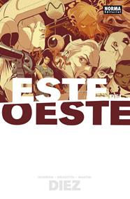 Este del Oeste 10 | N0321-NOR10 | Jonathan Hickman, Nick Dragotta, Frank Martin. | Terra de Còmic - Tu tienda de cómics online especializada en cómics, manga y merchandising