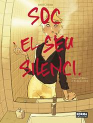 Soc el seu silenci | N0224-NOR02 | Jordi LaFebre | Terra de Còmic - Tu tienda de cómics online especializada en cómics, manga y merchandising