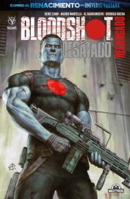 Bloodshot: Desatado recargado | N1124-OTED05 | Al Barrionuevo, Deniz Camp, Mauro Mantella | Terra de Còmic - Tu tienda de cómics online especializada en cómics, manga y merchandising