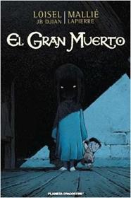 El gran muerto nº 01 | N0512-PDA09 | Régis Loisel | Terra de Còmic - Tu tienda de cómics online especializada en cómics, manga y merchandising