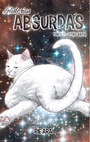 Historias absurdas 02. Otro gato | N0321-OTED041 | Rie Arai | Terra de Còmic - Tu tienda de cómics online especializada en cómics, manga y merchandising