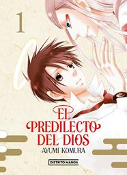 El predilecto del dios 01 | N0223-OTED17 | Ayumi Komura | Terra de Còmic - Tu tienda de cómics online especializada en cómics, manga y merchandising
