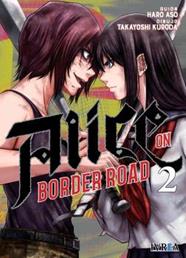 Alice on Border Road 02 | N1225-IVR16 | Haro Aso, Takayoshi Kuroda | Terra de Còmic - Tu tienda de cómics online especializada en cómics, manga y merchandising