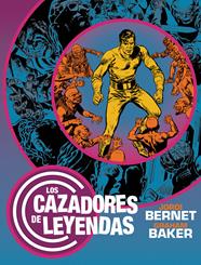 Cazadores de leyendas | N0226-DOL01 | Graham Baker, Jordi Bernet | Terra de Còmic - Tu tienda de cómics online especializada en cómics, manga y merchandising