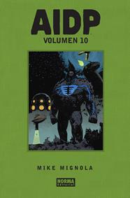 AIDP Integral Vol 10 | N0626-NOR50 | Mike Mignola, John Arcudi, Chris Roberson, Varios artistas | Terra de Còmic - Tu tienda de cómics online especializada en cómics, manga y merchandising