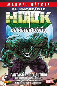 Marvel Héroes. El Increíble Hulk de Peter David 6. Fantasmas del futuro | N1125-PAN03 | Pasqual Ferry, Scott Lobdell, Tim Sale, Dane McCart, Justiniano, Adam Kubert, Dave Gibbons, Mike McKone, Ian Churchill, Chris Renaud, Mike Deodato Jr., Humberto Ramos y otros | Terra de Còmic - Tu tienda de cómics online especializada en cómics, manga y merchandising