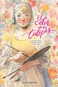 El color de les tulipes | N0926-NOR03 | Toni Galmes | Terra de Còmic - Tu tienda de cómics online especializada en cómics, manga y merchandising