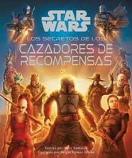 Star Wars Los Secretos de los Cazarrecompensas | N1123-PLA05 | Varios Autores | Terra de Còmic - Tu tienda de cómics online especializada en cómics, manga y merchandising