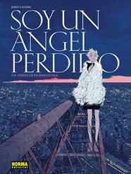 Soy un ángel perdido | N0226-NOR25 | Jordi Lafebre | Terra de Còmic - Tu tienda de cómics online especializada en cómics, manga y merchandising