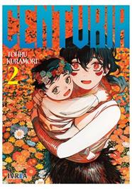 Centuria 02 | N0725-IVR16 | Tohru Kuramori | Terra de Còmic - Tu tienda de cómics online especializada en cómics, manga y merchandising