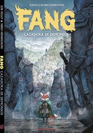 Fang 01. Cazadora de demonios | N0922-OTED10 | Joe Kelly, Niko Henrichon | Terra de Còmic - Tu tienda de cómics online especializada en cómics, manga y merchandising