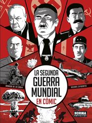 La segunda guerra mundial en comic | N0425-NOR06 | Arnaud de la Crox, Vicente Cifuentes | Terra de Còmic - Tu tienda de cómics online especializada en cómics, manga y merchandising