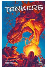 Tankers | N1123-OTED11 | Robert Venditti, Juan José Ryp, Andrew Dalhouse | Terra de Còmic - Tu tienda de cómics online especializada en cómics, manga y merchandising