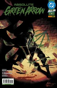 Absolute Green Arrow 1 | N1126-PAN11 | Pornsak Pichetshote, Rafael Albuquerque | Terra de Còmic - Tu tienda de cómics online especializada en cómics, manga y merchandising