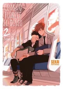 Cuando florece el deseo 02 | N0726-OTED42 | Toriya Kou | Terra de Còmic - Tu tienda de cómics online especializada en cómics, manga y merchandising