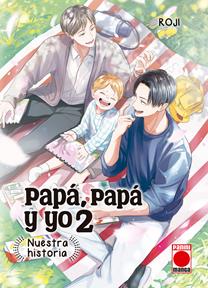 Papá, papá y yo: nuestra historia 2 | N0826-PAN55 | Roji | Terra de Còmic - Tu tienda de cómics online especializada en cómics, manga y merchandising