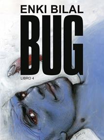 Bug 04 (Enki Bilal) | N0826-NOR43 | Enki Bilal | Terra de Còmic - Tu tienda de cómics online especializada en cómics, manga y merchandising