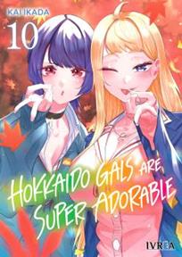 Hokkaido Gals are super adorable 10 | N0926-IVR09 | Kai Ikada | Terra de Còmic - Tu tienda de cómics online especializada en cómics, manga y merchandising