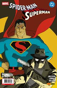 Spiderman / Superman 1. Portada Marcos Martín | N0826-PAN34 | Gary Frank, Geoff Johns, Louise Simonson, Phil Noto, Stephanie Phillips, Pepe Larraz, Todd Nauck, Russell Dauterman, Joe Kelly, Dan Slott, Jim Cheung, Marcos Martín, Humberto Ramos, Jason Aaron, Brad Meltzer, Jeph Loeb, Sara Pichelli | Terra de Còmic - Tu tienda de cómics online especializada en cómics, manga y merchandising