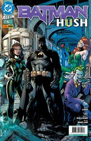 All In Batman: Hush II 6 (Portada triple Jim Lee) | N0826-PAN44 | Jim Lee, Jeph Loeb | Terra de Còmic - Tu tienda de cómics online especializada en cómics, manga y merchandising