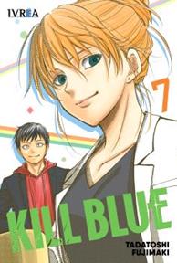 Kill Blue 07 | N0726-IVR03 | Tadatoshi Fujimaki | Terra de Còmic - Tu tienda de cómics online especializada en cómics, manga y merchandising