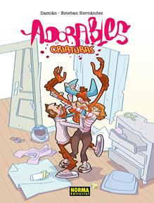 Adorables criaturas | N0526-NOR11 | Damián, Esteban Hernández | Terra de Còmic - Tu tienda de cómics online especializada en cómics, manga y merchandising