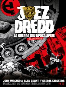 Juez Dredd: La guerra del apocalipsis | N0726-DOL01 | John Wagner, Alan Grant, Carlos Ezquerra, Mike McMahon, Brian Bolland, Steve Dillon y Ron Smith | Terra de Còmic - Tu tienda de cómics online especializada en cómics, manga y merchandising